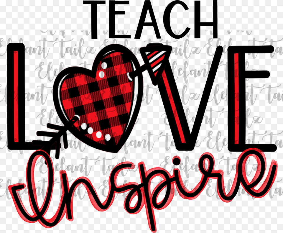 Teach Love Inspire Graphic Design, Light, Heart Free Png