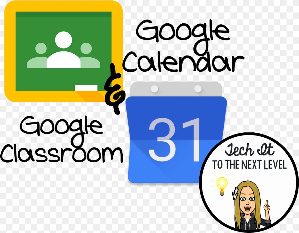 Tech It To The Next Level Google Classroom And Calendar Google Calendar, Baby, Person, Face, Head Free Png