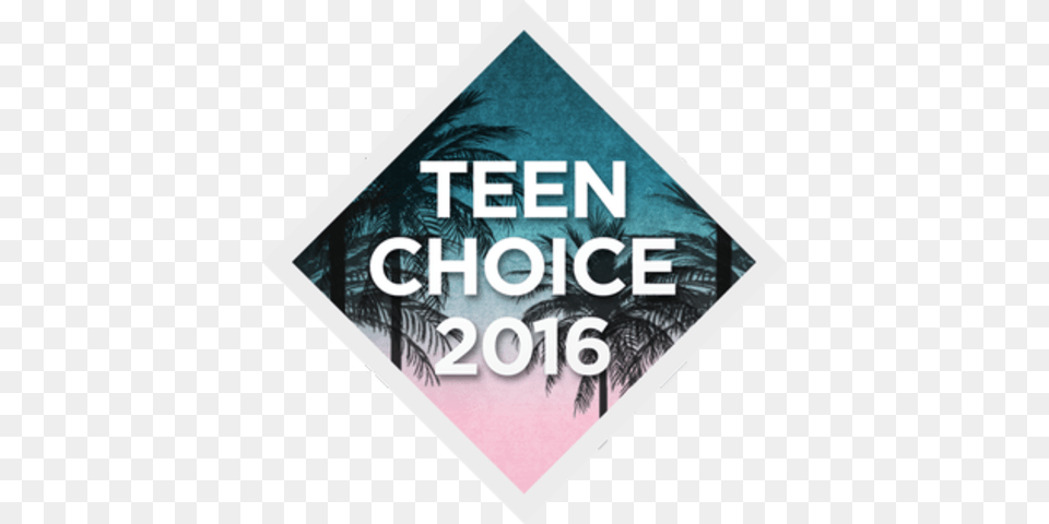 Teen Choice Awards Channel Is The Teen Choice Awards, Sign, Symbol, Road Sign Png