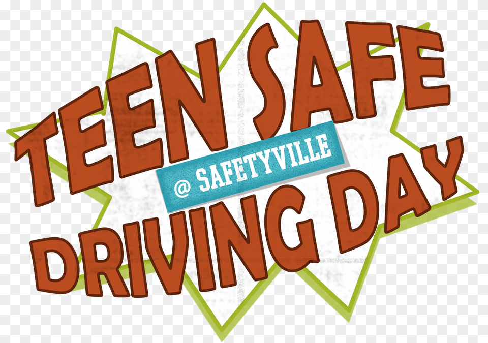 Teen Safe Driving Day, Advertisement, Poster, Dynamite, Text Free Png Download