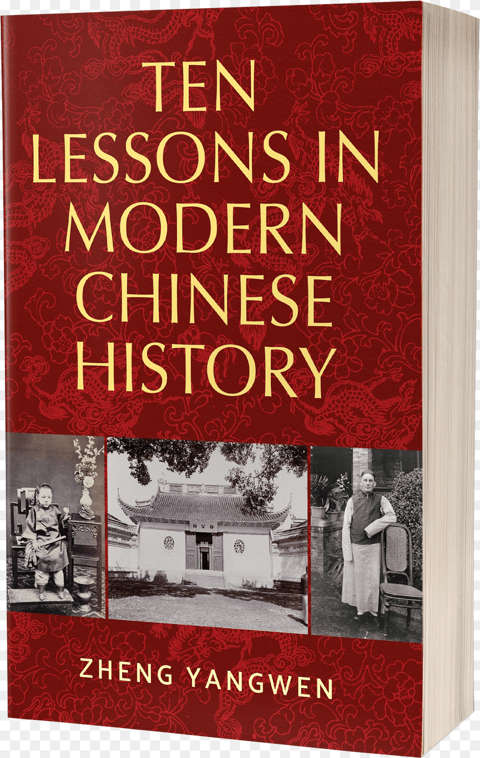 Ten Lessons In Modern Chinese History Qampa With Zheng Poster, Publication, Novel, Book, Person Png