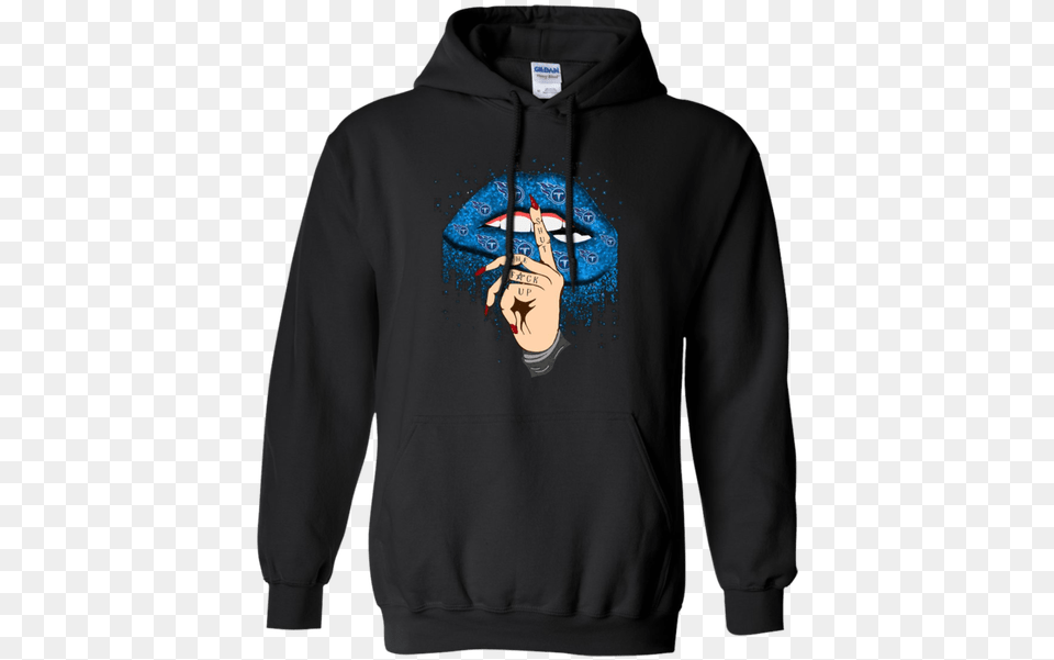 Tennessee Titans Lip Shut The Fuck Up Hoodie Shirt Hoodie, Clothing, Knitwear, Sweater, Sweatshirt Png