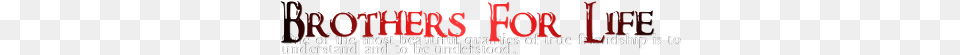 Text For Brothers, Logo Free Png