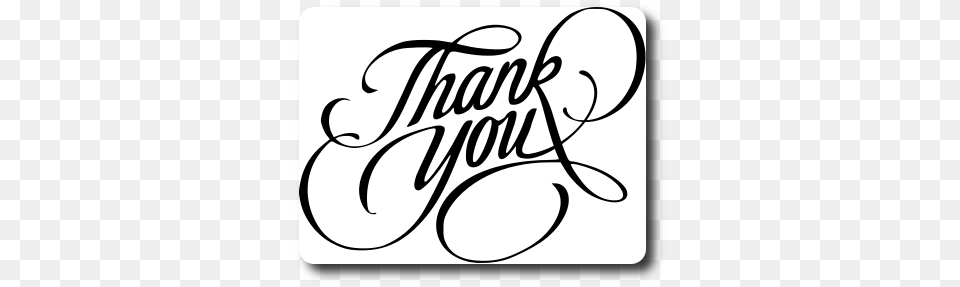 Thank You Sentiment, Calligraphy, Handwriting, Text Png Image