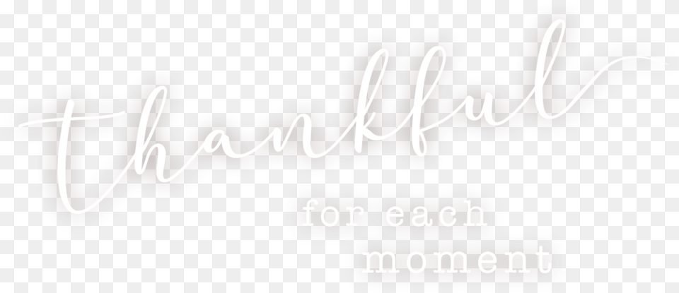 Thankful For Each Moment, Text, Dynamite, Weapon Free Transparent Png