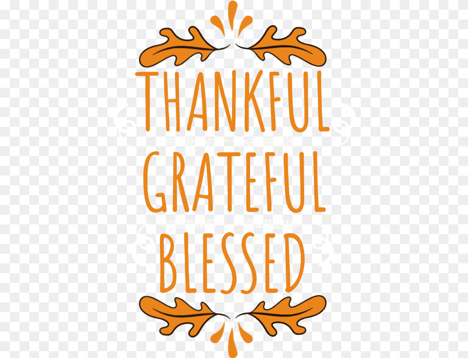 Thankful Grateful Blessed, Book, Publication, Text Free Transparent Png