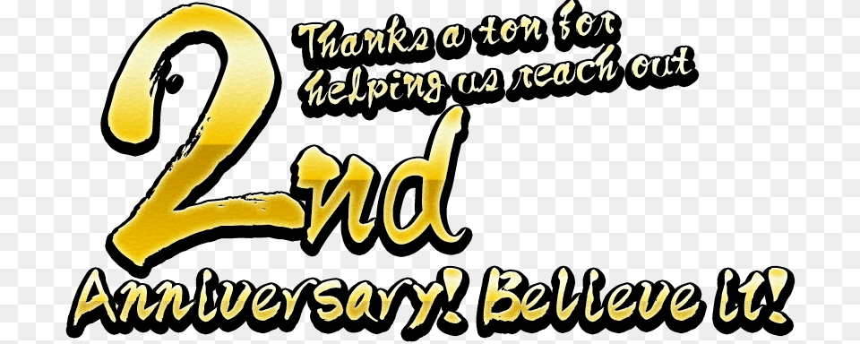 Thanks A Ton For Helping Us Reach Out 2nd Anniversary Calligraphy, Text, Number, Symbol Png