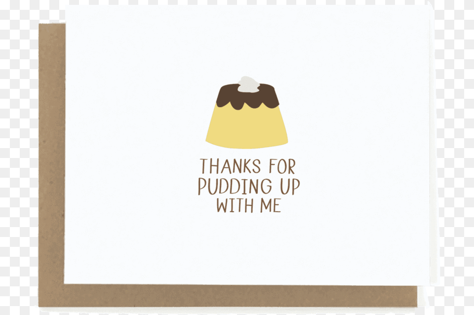 Thanks For Pudding Up With Me Thank You Card Pun Cards For Best Friend, Advertisement Free Png Download