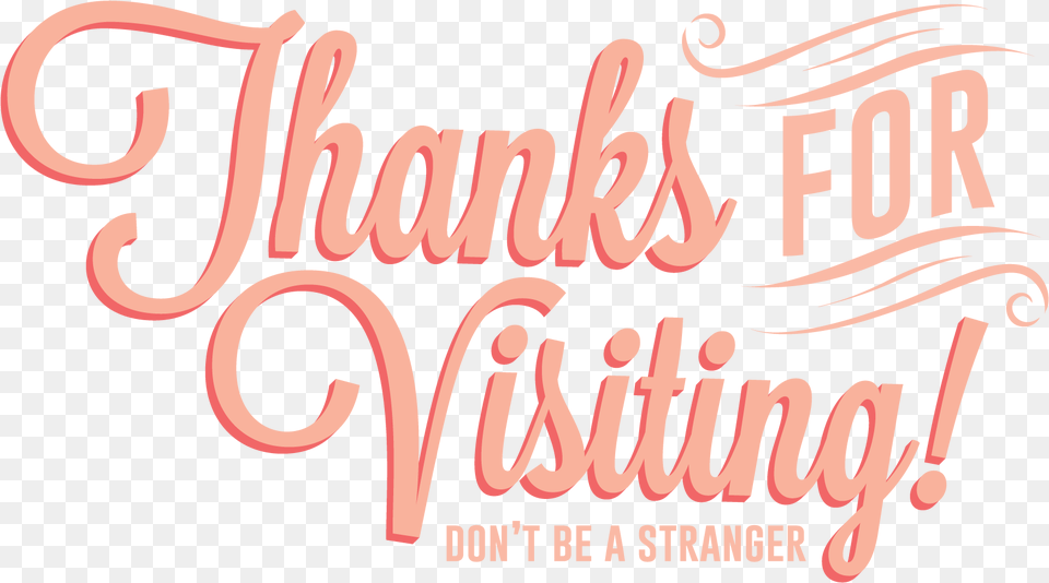 Thanks For Visiting Words Poster, Text Png