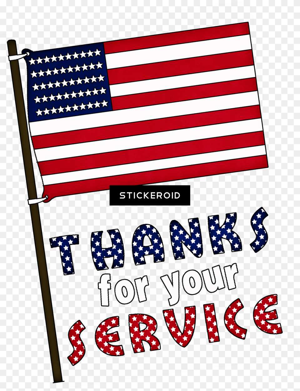 Thanks For Your Service Clip Art Veterans Day, American Flag, Flag Png Image