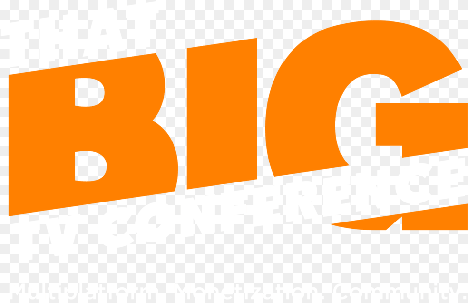 That Big Tv Conference, Text, Advertisement Free Transparent Png