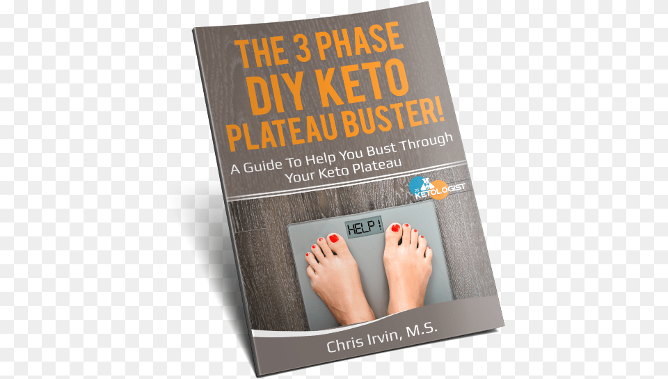 The 3 Phase Diy Keto Plateau Buster, Book, Publication, Advertisement, Poster Png