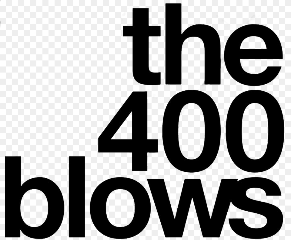 The 400 Blows Movie Logo 400 Blows Logo, Text, Number, Symbol, Machine Free Png Download