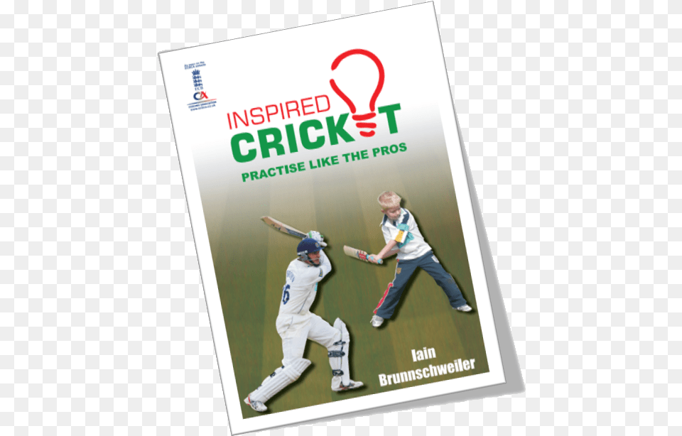 The Aim Of The Inspired Cricket Manual Is To Act As First Class Cricket, Advertisement, Poster, Person, People Png