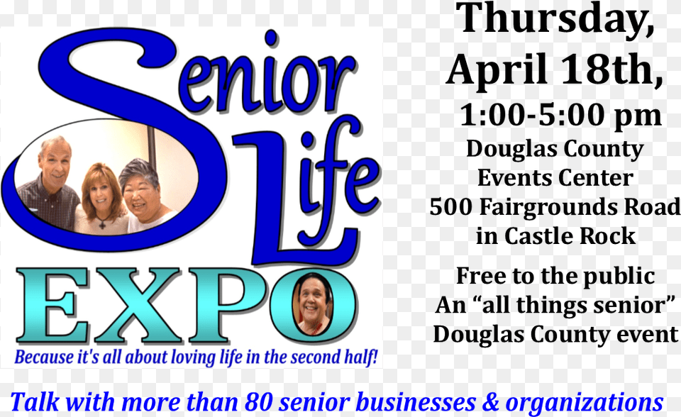 The Annual Douglas County Wide Senior Life Expo Will Poster, Person, People, Face, Head Png