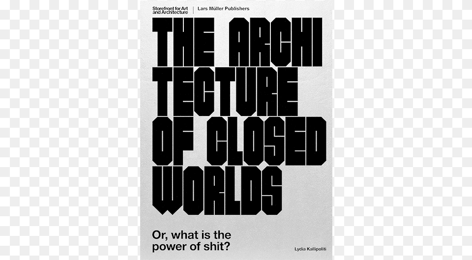 The Architecture Of Closed Worlds Book Cover, Advertisement, Poster, Text Png Image
