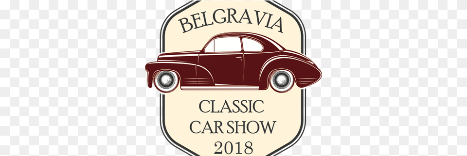 The Belgravia Classic Car Show Belgravia Classic Car Show, Advertisement, Poster, Transportation, Vehicle Free Png