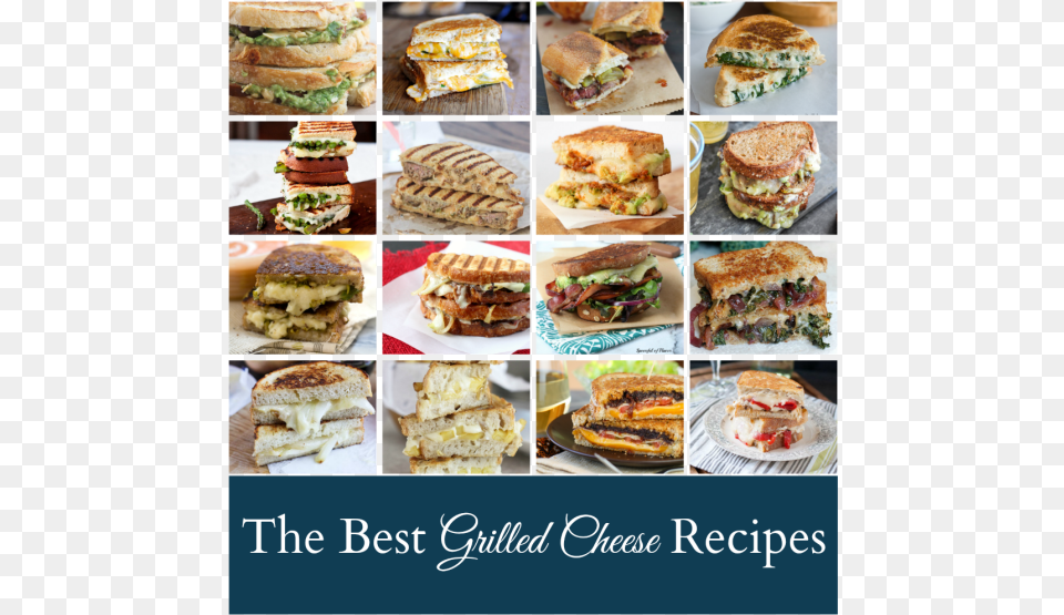 The Best Grilled Cheese Recipes Fast Food, Burger, Lunch, Meal, Sandwich Png Image