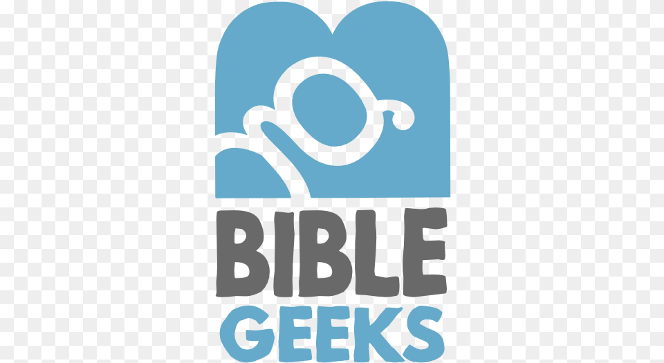 The Bible Geeks Scripture, Advertisement, Poster, Sticker, Text Free Png Download