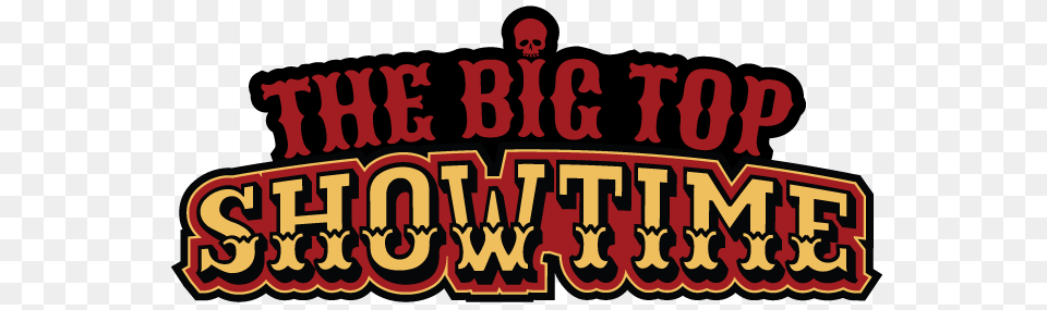 The Big Top Showtime, Scoreboard, Text, Face, Head Free Transparent Png