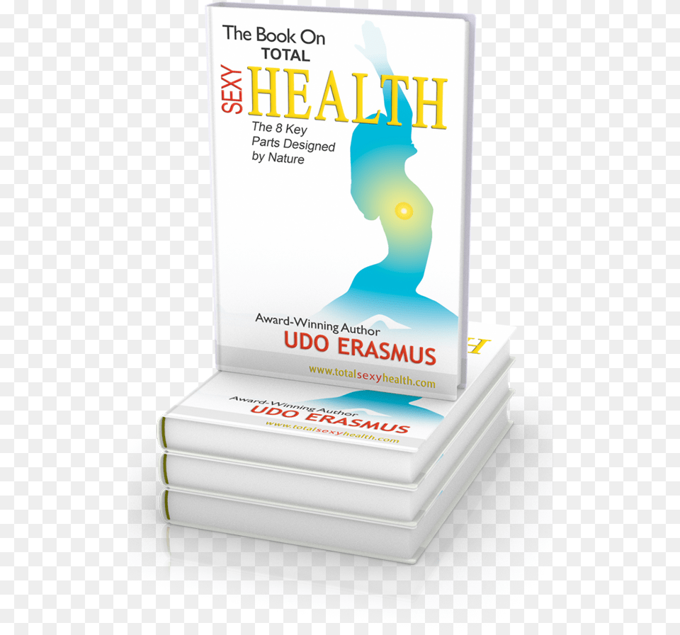 The Book On Total Sexy Health Is An Introduction To Book On Total Sexy Health The 8 Key Steps Designed, Advertisement, Poster, Publication Free Png