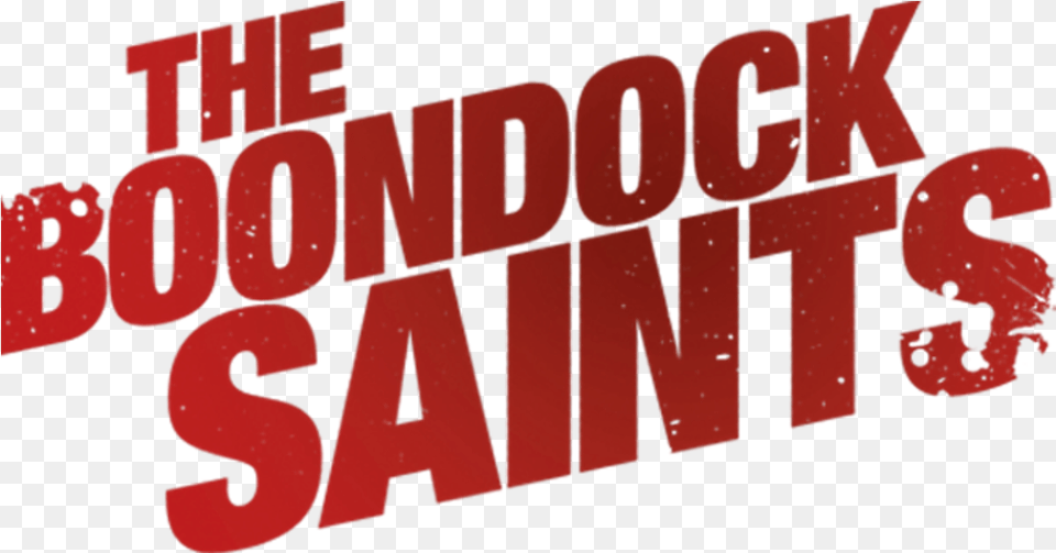 The Boondock Saints Boondock Saints Logo, Text, Symbol, Baby, Person Free Png