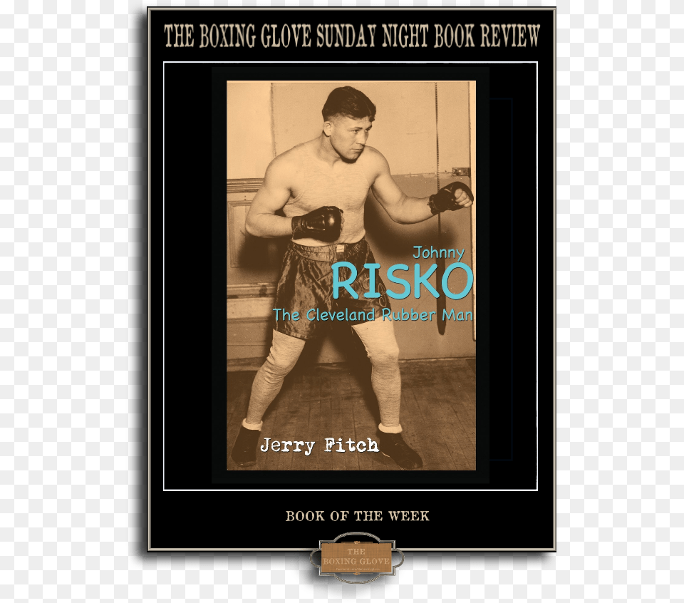 The Boxing Glove Book Review Poster, Clothing, Adult, Male, Man Png