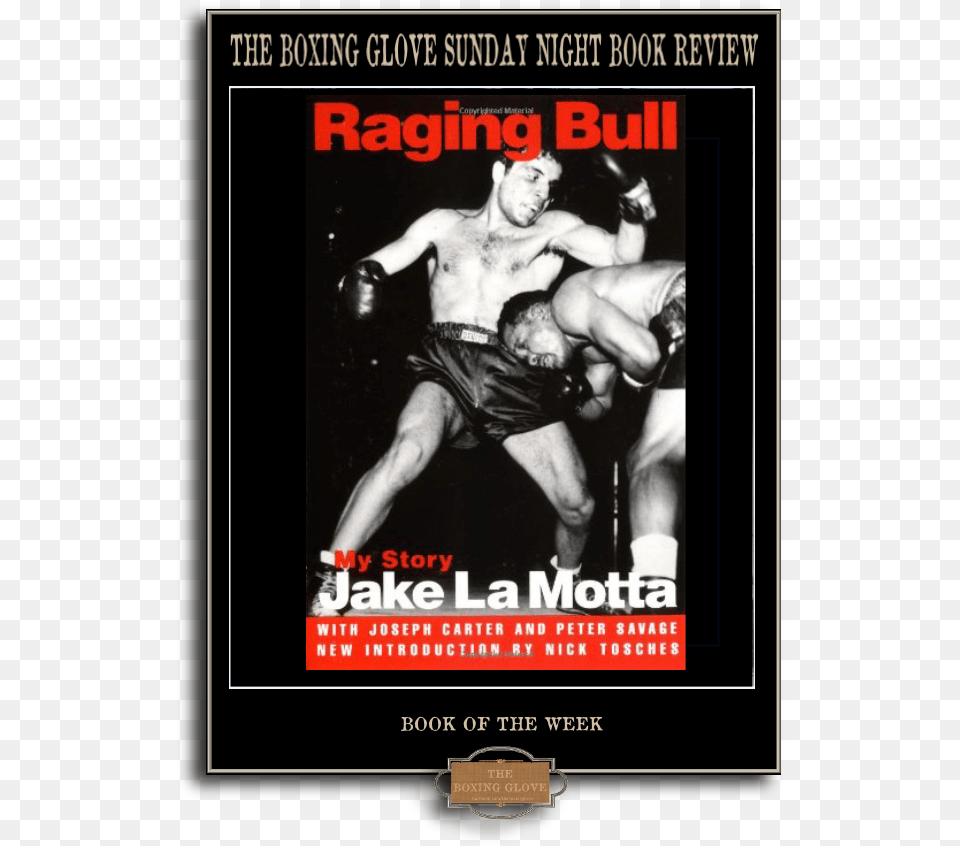 The Boxing Glove Book Review Raging Bull By Jake La Motta, Advertisement, Poster, Adult, Male Free Png Download