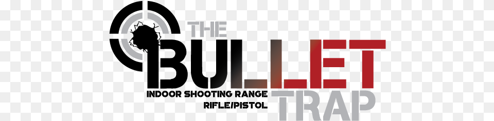 The Bullet Trap U2013 Macon Il Indoor Gun Range Vertical, Text, Gauge Free Png