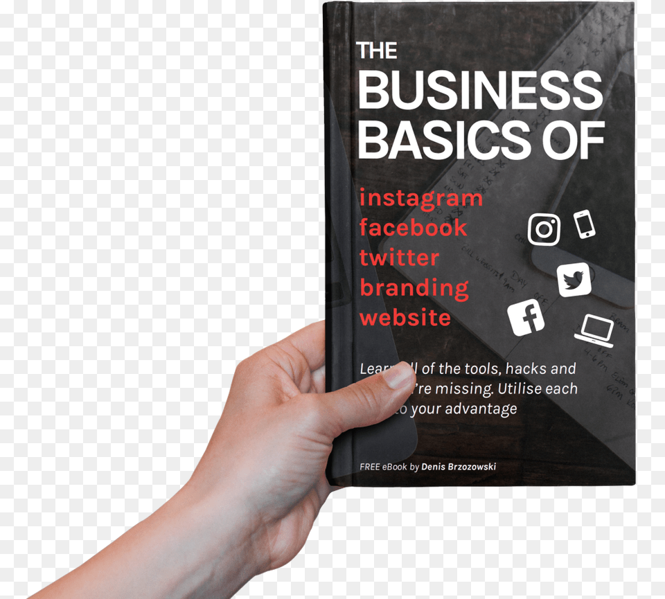 The Business Basics To Instagram Facebook Twitter Book Cover, Advertisement, Poster, Publication, Finger Free Png