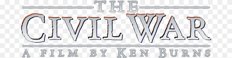 The Civil War Civil War Ken Burns Logo, License Plate, Transportation, Vehicle, Text Png Image