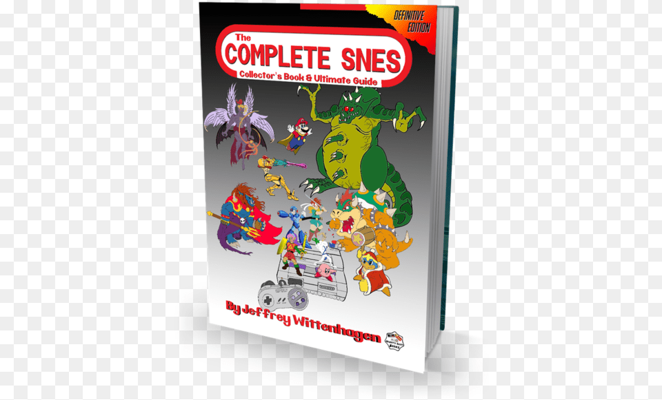 The Complete Snes Complete Snes Book, Comics, Publication, Baby, Person Free Png
