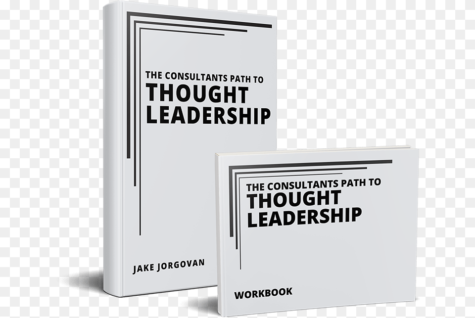 The Consultants Path To Thought Leadership Web Leadership, Book, Publication, Text Png Image
