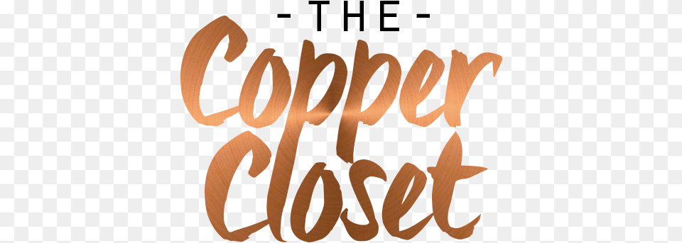 The Copper Closet Boutique, Text, Calligraphy, Handwriting, Person Png Image