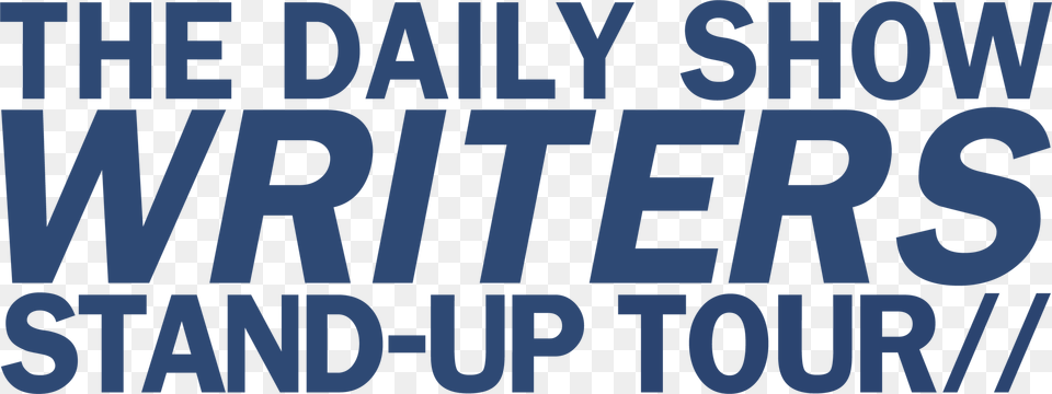 The Daily Show Writers Stand Up Tour Featuring David, Text, Scoreboard, Letter Free Png Download