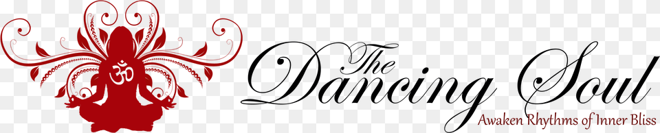The Dancing Soul Dance Is The Hidden Language Of The Soul Word Art, Graphics, Flower, Hibiscus, Plant Free Png Download