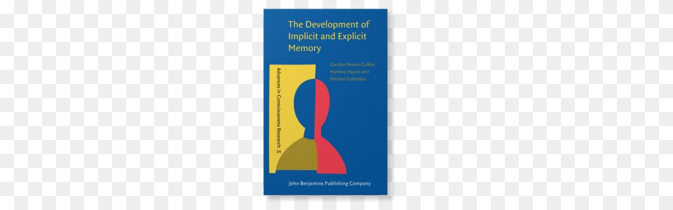 The Development Of Implicit And Explicit Memory Carolyn Rovee, Advertisement, Poster, Book, Publication Free Png