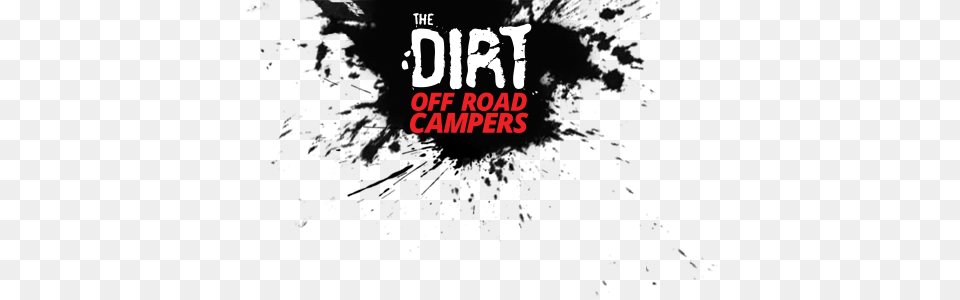The Dirt Off Road Campers Off Road Camper Logo, Advertisement, Poster, Book, Publication Png