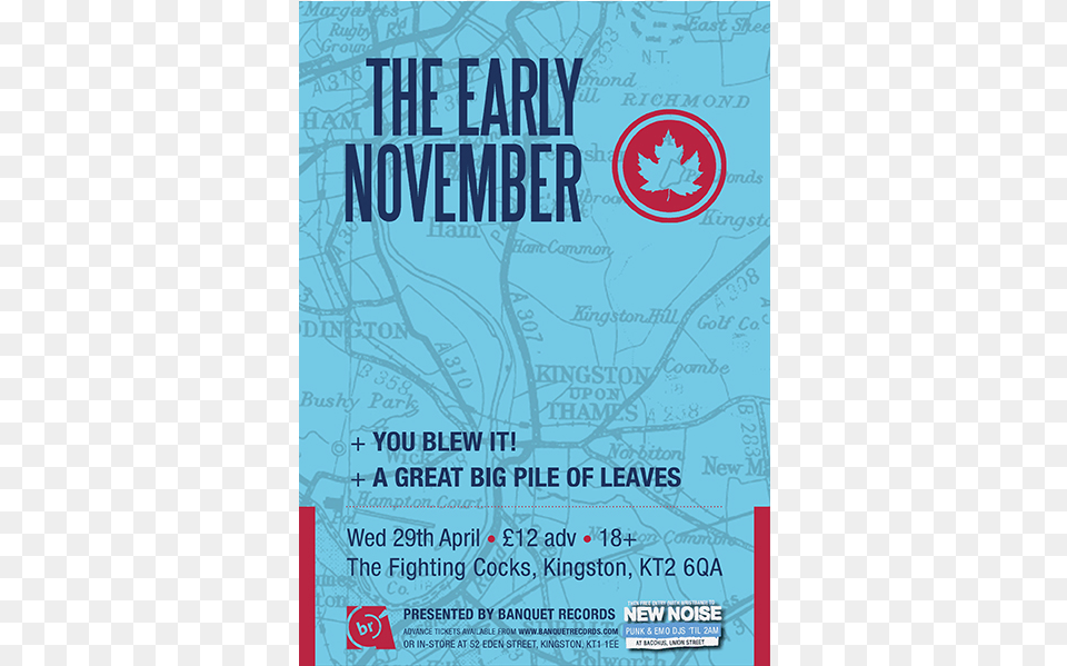 The Early November You Blew It A Great Big Pile Early November, Advertisement, Poster Png