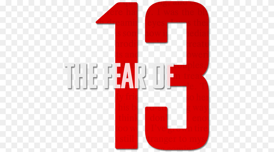The Fear Of 13 Parallel, Text, Symbol, Number Png Image