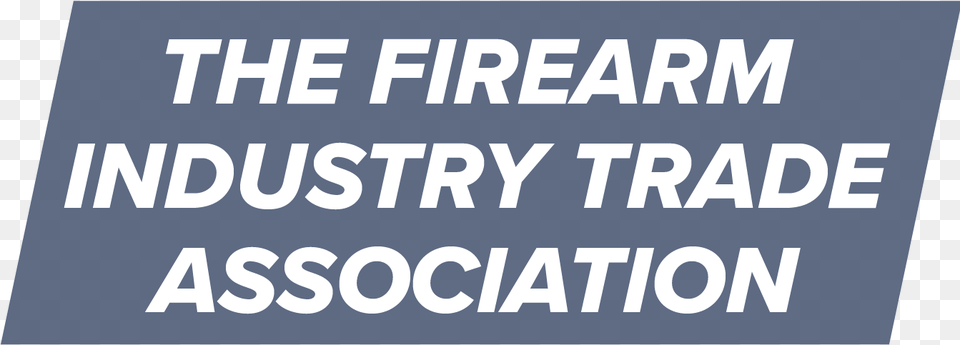 The Firearms Industry Association Poster, Letter, Text Free Transparent Png
