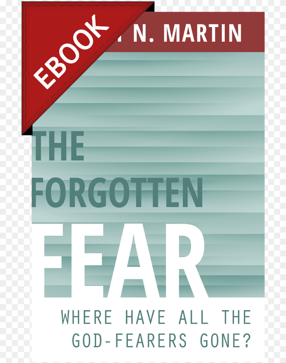 The Forgotten Fear Graphic Design, Advertisement, Poster Free Png Download