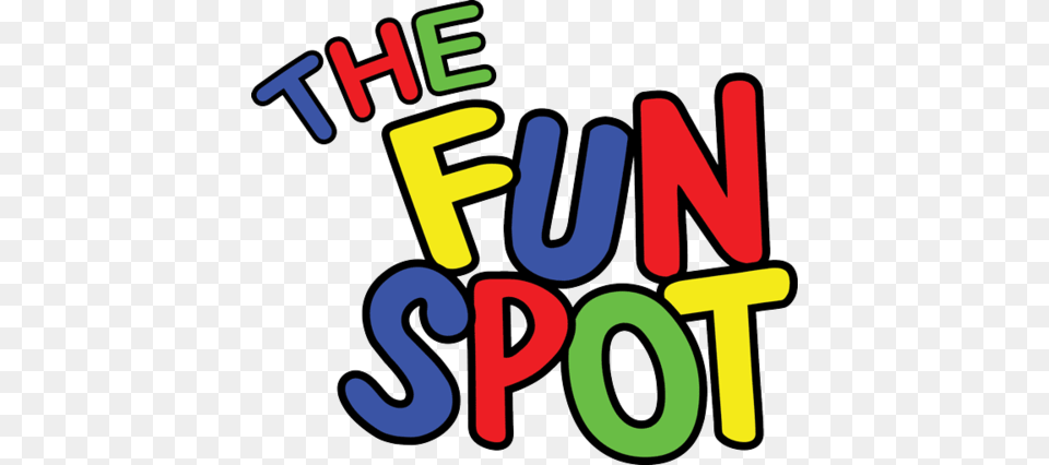 The Fun Spot Your Spot For Family Fun, Dynamite, Weapon, Text, Light Free Png Download
