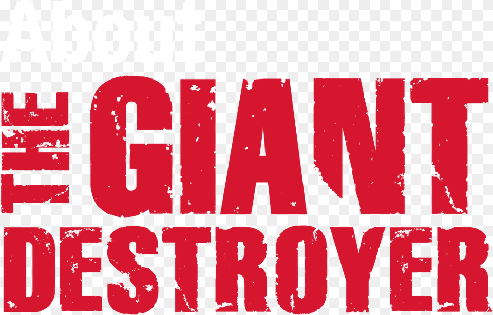 The Giant Destroyer, Text, Person, Advertisement, Poster Png Image