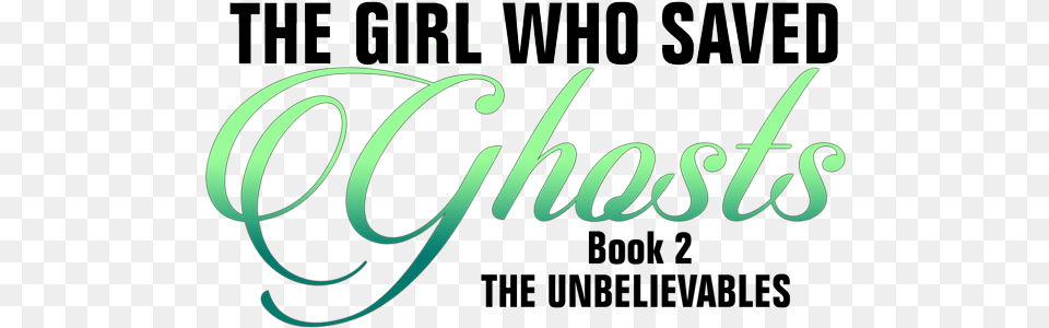 The Girl Who Saved Ghosts Times Of Israel, Text, Green Free Png Download