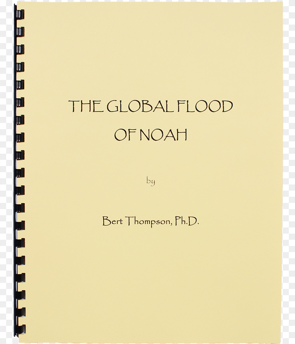 The Global Flood Of Noah By Bert Thompson Spiral Bound Flood Myth, Page, Text, Book, Publication Free Png