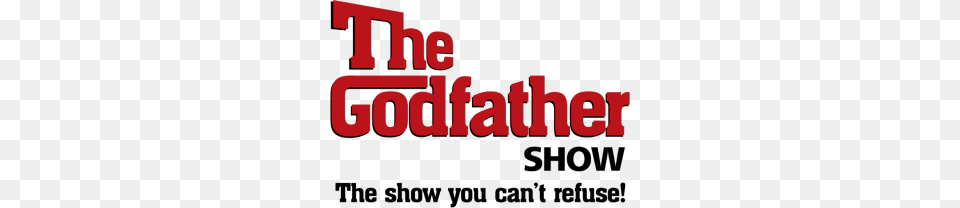 The Godfather Show Show Taormina, Text, Dynamite, Weapon, Light Free Transparent Png