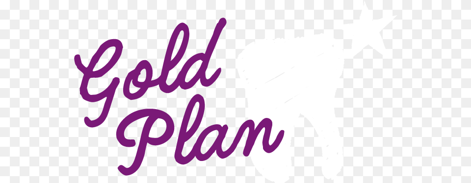 The Gold Plan Offers The Access Of Group Dental Care Calligraphy, Symbol, Text, Face, Head Free Transparent Png