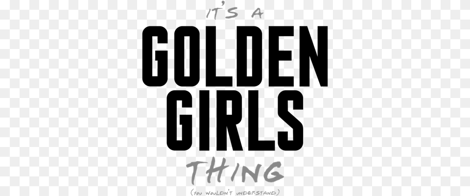 The Golden Girls It39s A Golden Girls Thing Round Ornament, Text Png