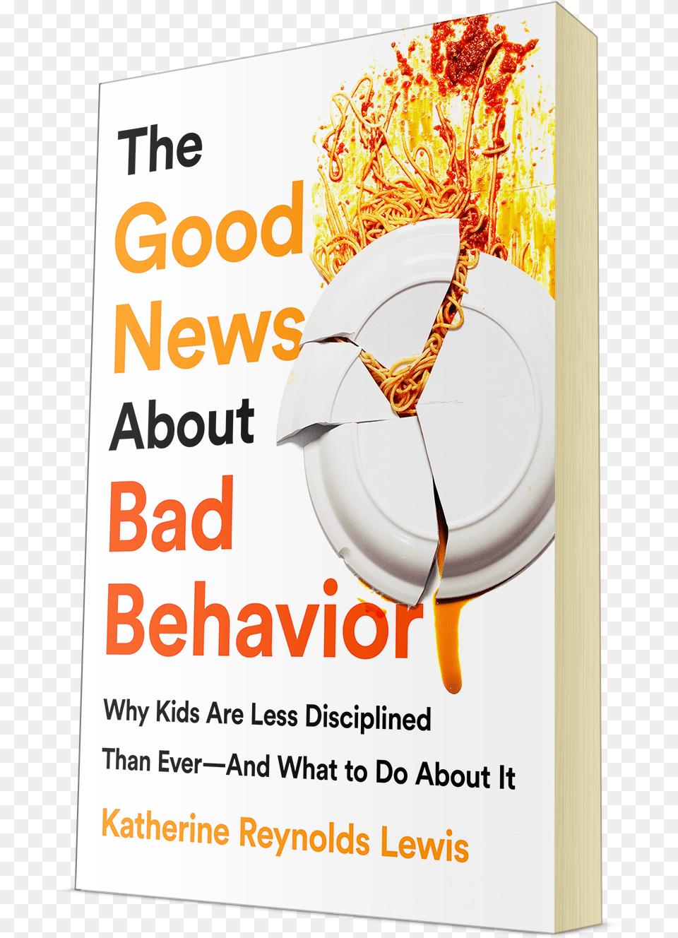 The Good News About Bad Behavior Book Cover Poster, Advertisement Png